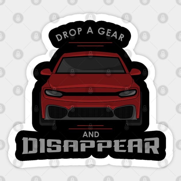 Drop a gear and disappear Sticker by Markus Schnabel